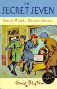 Good Work, Secret Seven - Book #6 of the Secret Seven