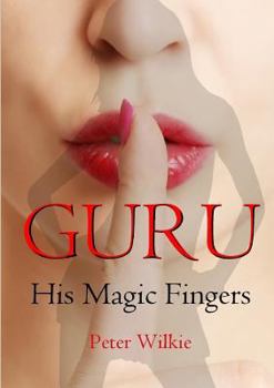 Paperback Guru: His Magic Fingers Book