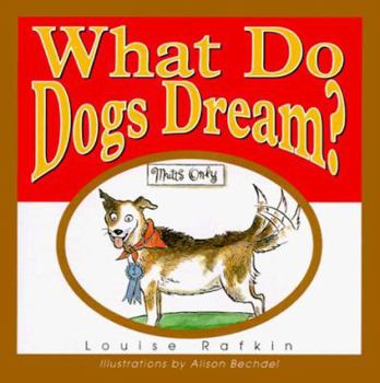 Hardcover What Do Dogs Dream? Book