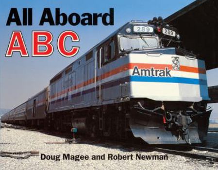 School & Library Binding All Aboard ABC Book