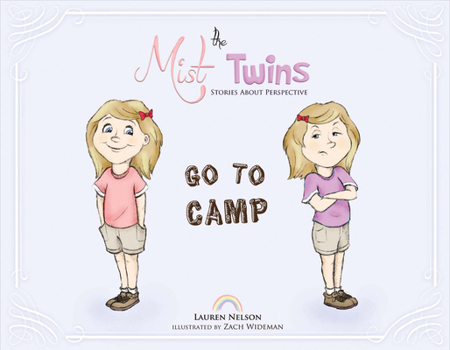 Paperback The Mist Twins Go to Camp: Stories about Perspective Volume 1 Book