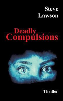 Paperback Deadly Compulsions Book