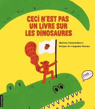 Hardcover Ceci n’est pas un livre sur les dinosaures [French] Book