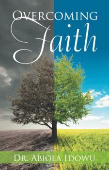 Hardcover Overcoming Faith Book