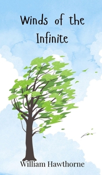 Winds of the Infinite