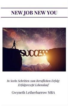 Paperback In Sechs Schritten zum Beruflichen Erfolg: Erfolgsrezept Lebenslauf [German] Book