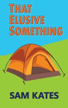 Paperback That Elusive Something Book