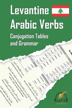 Paperback Levantine Arabic Verbs: Conjugation Tables and Grammar Book