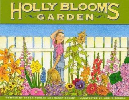 Hardcover Holly Bloom's Garden Book