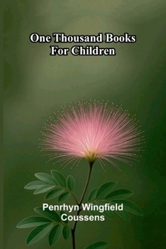 Paperback One thousand books for children Book