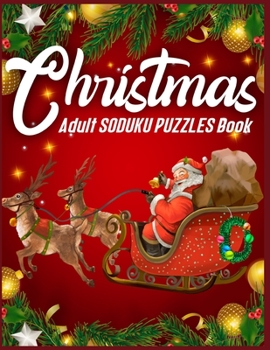 Paperback Christmas Adult SODUKU PUZZLES Book: 220 Soduku puzzles With Solution - Easy - Hard - Difficult - Insane - Inhuman Book