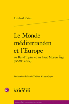 Paperback Le Monde Mediterraneen Et l'Europe [French] Book