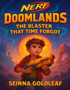 Paperback NERF Doomlands: The Blaster That Time Forgot Book