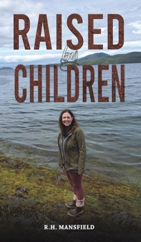 Hardcover Raised by Children Book