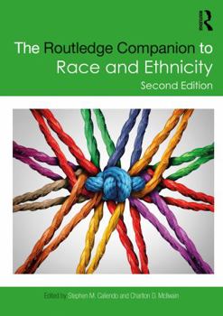 The Routledge Companion to Race and Ethnicity - Book  of the Routledge Companions