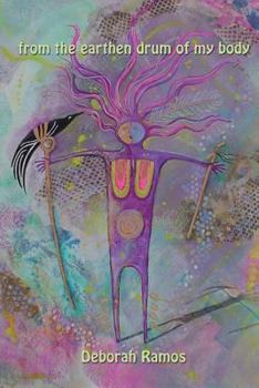 Paperback from the earthen drum of my body Book