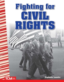 Paperback Fighting for Civil Rights Book