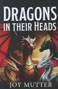 Paperback Dragons in Their Heads Book