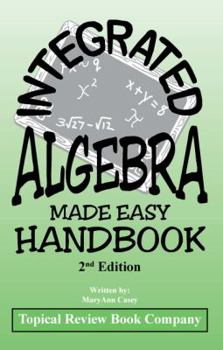 Paperback Integrated Algebra made easy Handbook 2nd Edition Book