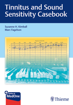 Paperback Tinnitus and Sound Sensitivity Casebook Book