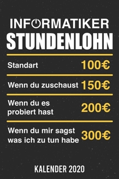 Paperback Kalender 2020: Informatiker Stundenlohn A5 Kalender Planer f?r ein erfolgreiches Jahr - 110 Seiten [German] Book