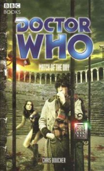 Doctor Who: Match Of The Day - Book #38 of the Adventures of the 4th Doctor