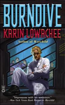 Burndive - Book #2 of the Warchild