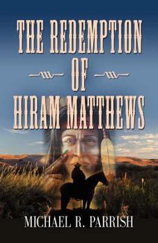 Paperback The Redemption of Hiram Matthews Book