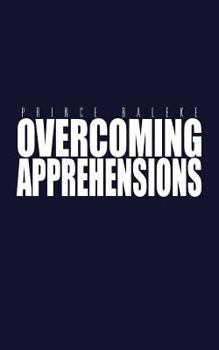 Paperback Overcoming Apprehensions Book