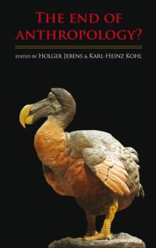 Paperback The End of Anthropology? Book