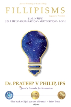 Fillipisms 3333 Maxims to Maximize Your Life Japanese Version (Japanese Edition)
