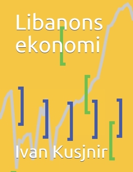 Paperback Libanons ekonomi [Swedish] Book