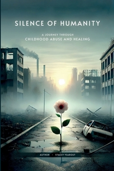 Paperback Silence of Humanity Book