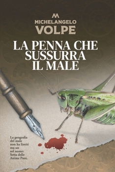 Paperback La penna che sussurra il male [Italian] Book