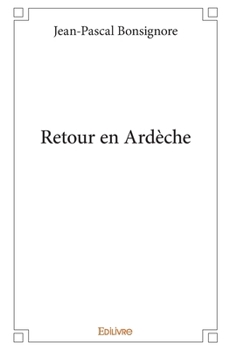 Paperback Retour en Ardèche [French] Book
