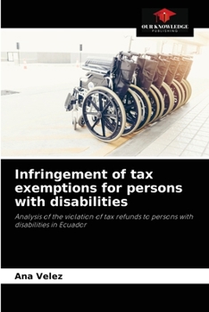 Paperback Infringement of tax exemptions for persons with disabilities Book