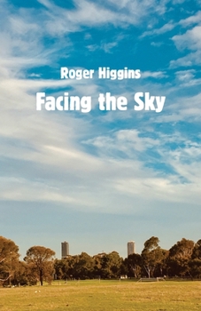 Paperback Facing the Sky Book