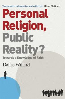 Paperback Personal Religion, Public Reality?: Towards a Knowledge of Faith Book