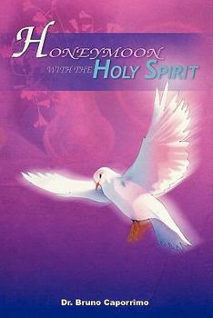 Paperback Honeymoon with the Holy Spirit Book