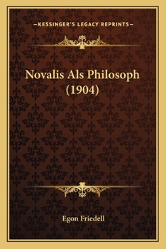 Paperback Novalis Als Philosoph (1904) [German] Book