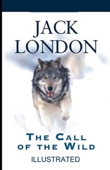 Paperback The Call of the Wild illustrated Book