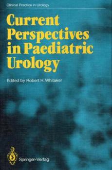 Paperback Current Perspectives in Paediatric Urology Book