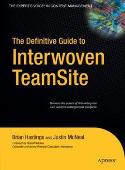 Hardcover The Definitive Guide to Interwoven TeamSite Book
