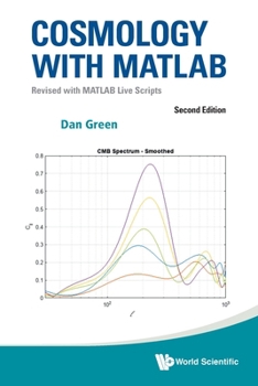 Paperback Cosmology with MATLAB (2nd Ed) Book