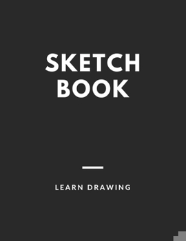 Sketchbook for Kids with prompts Creativity Drawing, Writing, Painting, Sketching or Doodling, 150 Pages, 8.5x11: A drawing book is one of the distinguished books you can draw with all comfort,