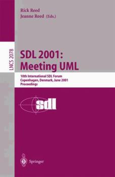 Paperback Sdl 2001: Meeting UML: 10th International Sdl Forum Copenhagen, Denmark, June 27-29, 2001. Proceedings Book