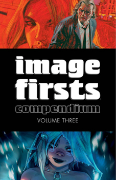 Paperback Image Firsts Compendium Volume 3 Book