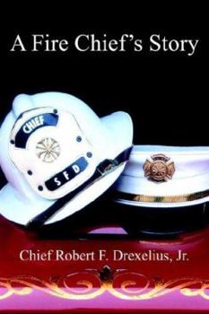 Hardcover A Fire Chief's Story Book