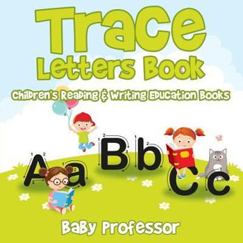 Paperback Trace Letters Book: Children's Reading & Writing Education Books Book