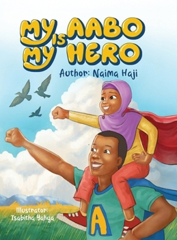 Hardcover My Aabo is My Hero Book